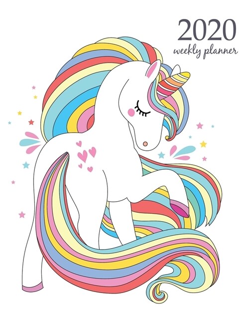 2020 Weekly Planner: Calendar Schedule Organizer Appointment Journal Notebook and Action day With Inspirational Quotes Cute unicorn (Paperback)