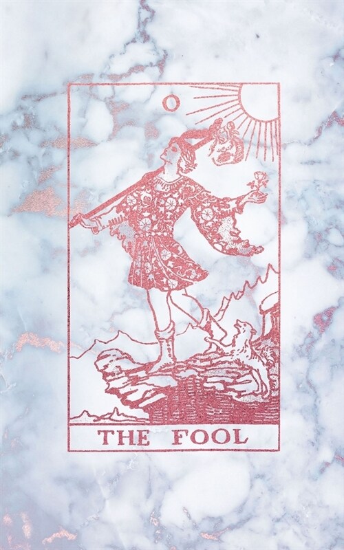 The Fool: Tarot Card Bullet Journal - 5 x 8 - Radiant Moonstone Marble and Rose Gold - Dot Grid Tarot Card Notebook (Paperback)