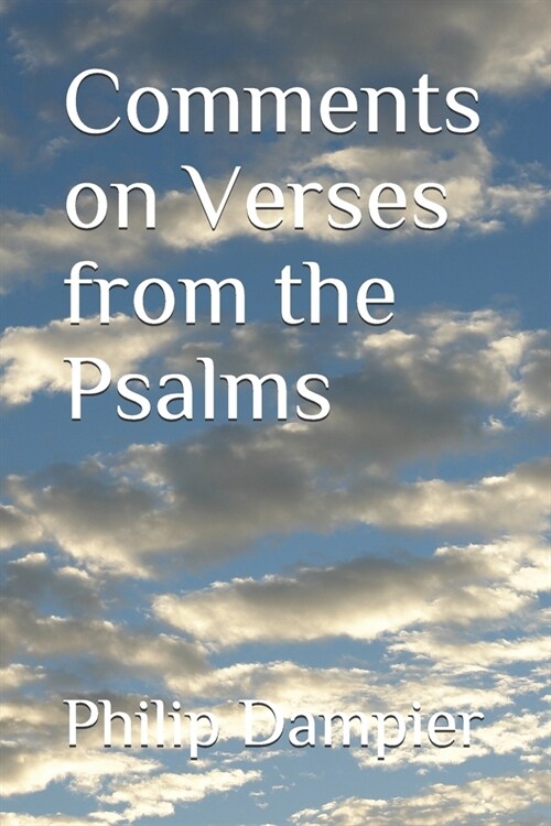 Comments on Verses from the Psalms (Paperback)