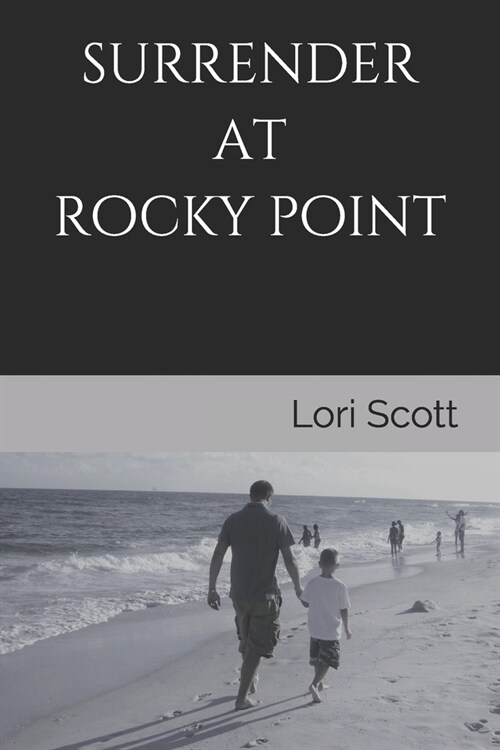 Surrender at Rocky Point (Paperback)