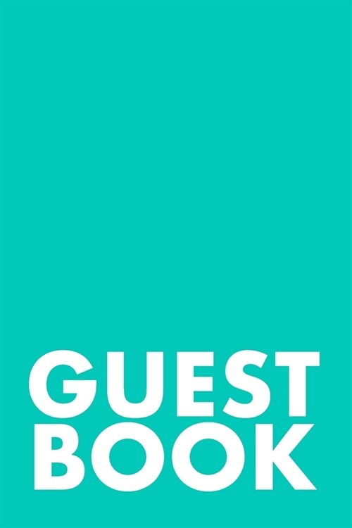 Guest Book: Guest Reviews for Airbnb, Homeaway, Bookings, Hotels, Cafe, B&b, Motel - Feedback & Reviews from Guests, 100 Page. Gre (Paperback)