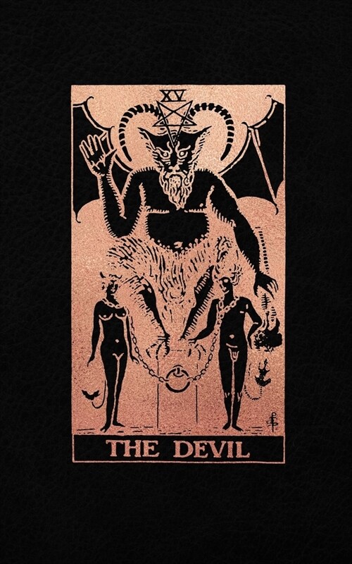 The Devil: Tarot Card Bullet Journal - 5 x 8 Notebook - Black and Rose Gold Design - Dot Grid Notebook (Paperback)