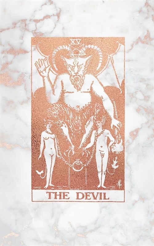 The Devil: Tarot Card Bullet Journal - 5 x 8 - Rose Gold Marble - Dot Grid Tarot Card Notebook (Paperback)