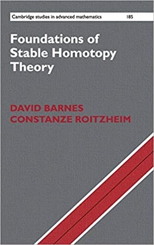 Foundations of Stable Homotopy Theory (Hardcover)