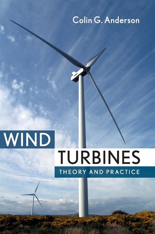 Wind Turbines : Theory and Practice (Hardcover)