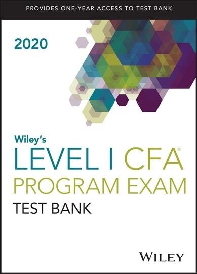 Wileys Level I Cfa Program Study Guide + Test Bank 2020 (Paperback)