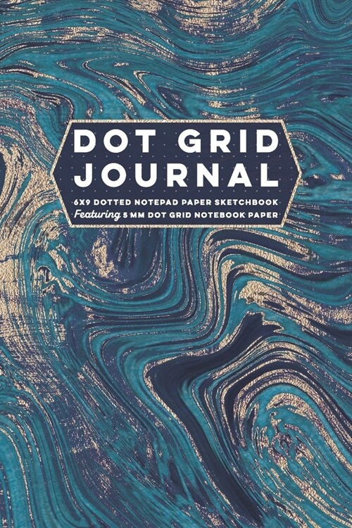 Dot Grid Journal 6x9 Dotted Notepad Paper Sketchbook Featuring 5 mm Dot Grid Notebook Paper: Blank Dot Matrix Composition Book, Planner Agenda & Organ (Paperback)