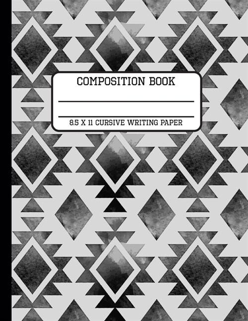 Composition Book Cursive Writing Paper: Trendy Tribal Watercolor Monochromatic Back to School Writing Notebook for Students and Teachers in 8.5 x 11 I (Paperback)