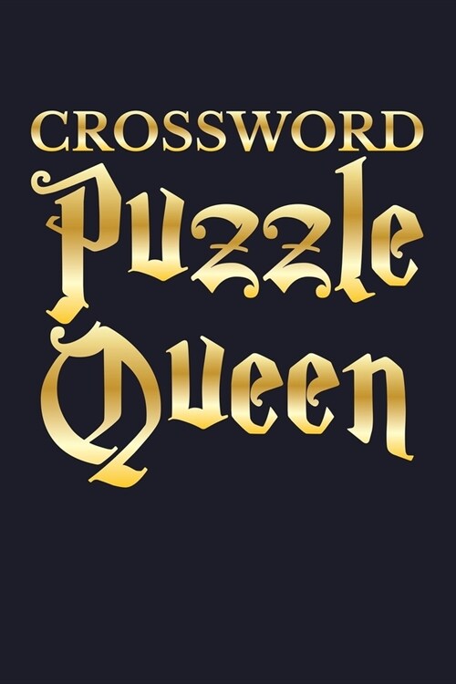Crossword Puzzle Queen: College Ruled Line Paper Blank Journal to Write In - Lined Writing Notebook for Middle School and College Students (Paperback)