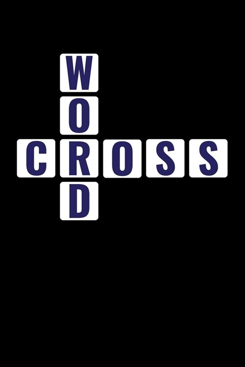 Crossword: College Ruled Line Paper Blank Journal to Write In - Lined Writing Notebook for Middle School and College Students (Paperback)