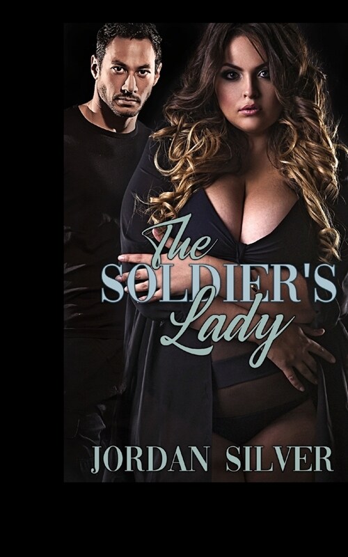 The Soldiers Lady (Paperback)