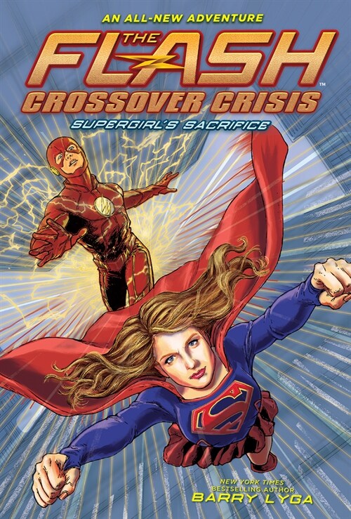 The Flash: Supergirls Sacrifice (Hardcover)