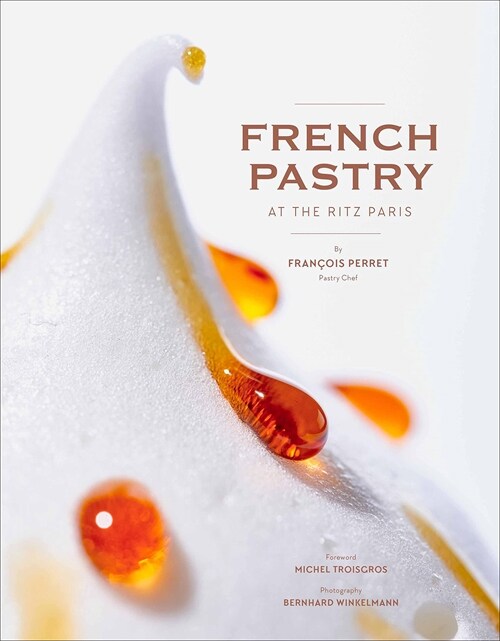 French Pastry at the Ritz Paris (Hardcover)