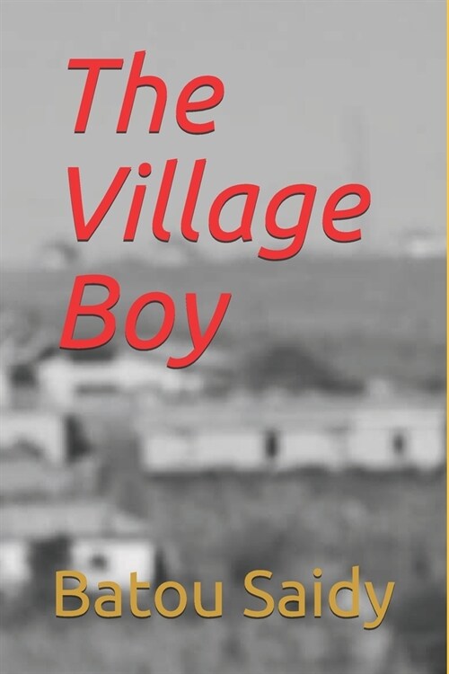 The Village Boy (Paperback)