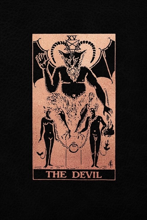 The Devil: Bullet Journal - 6 x 9 A5 Notebook - Black and Rose Gold Design - Dot Grid Notebook (Paperback)