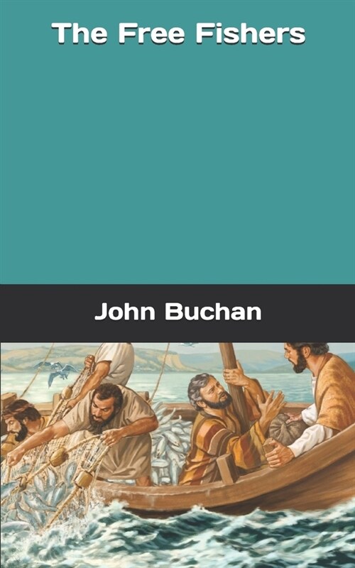 The Free Fishers (Paperback)