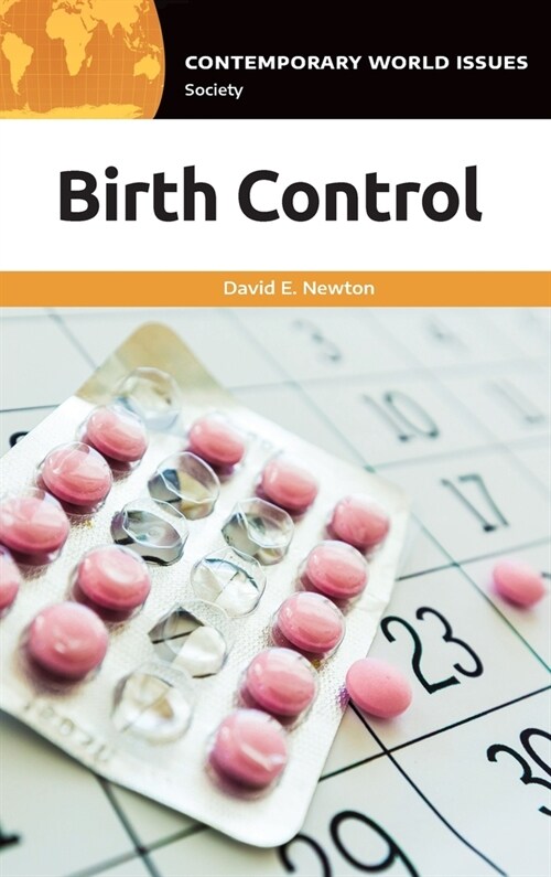 Birth Control: A Reference Handbook (Hardcover)