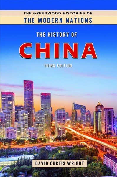 The History of China (Hardcover, 3, Revised)