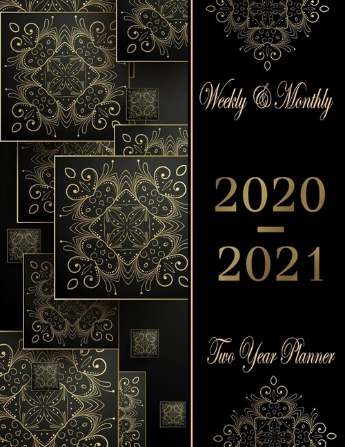 2020-2021 Two Year Planner Weekly And Monthly: 24 Months Calendar, 2 Year Appointment Calendar, Business Planners, Agenda Schedule Organizer Log book (Paperback)