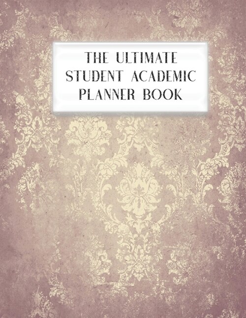 The Ultimate Student Academic Planner Book: Peacock Bird - Homework Assignment - Calendar - Organizer - Project - To-Do List - Notes - Class Schedule (Paperback)