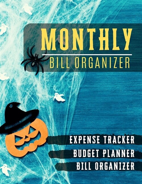 Monthly Bill Organizer: Paycheck Bill Planer with income list, Weekly expense tracker, Bill Planner, Financial Planning Journal Expense Tracke (Paperback)