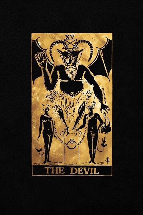 The Devil: Tarot Card Journal - 6 x 9 College 120 Ruled Pages - Black Leather Style and Gold - College Ruled Notebook (Paperback)