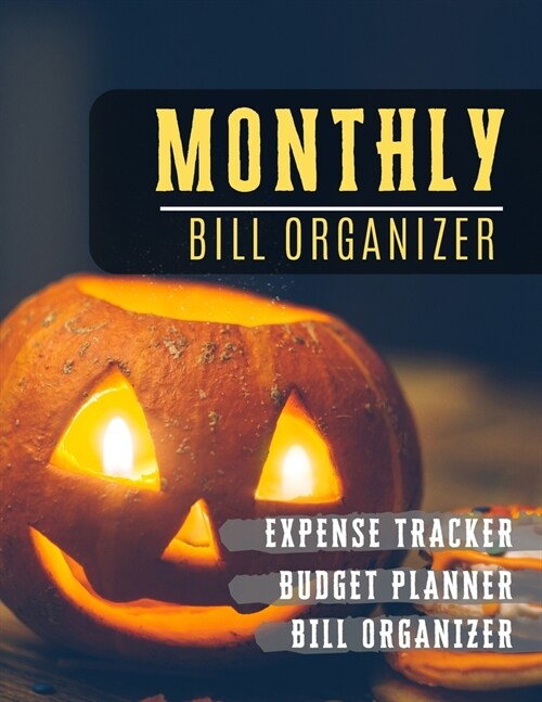 Monthly Bill Organizer: paycheck budget planner with income list, Weekly expense tracker, Bill Planner, Financial Planning Journal Expense Tra (Paperback)