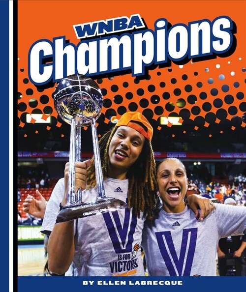 WNBA Champions (Library Binding)