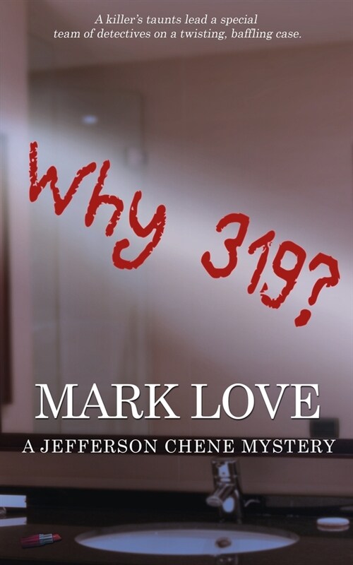 Why 319? (Paperback)