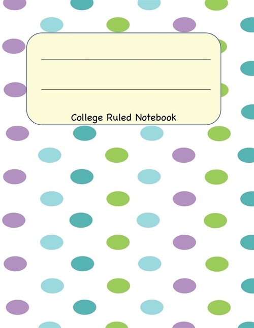 College Ruled Notebook: 8.5 x 11 Journal 100 Pages (Paperback)