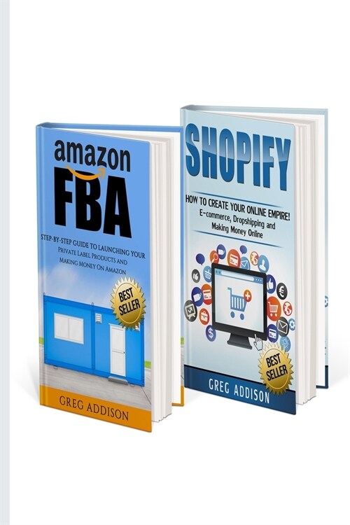 Amazon FBA: 2 in 1 Amazon FBA and Shopify (Paperback)