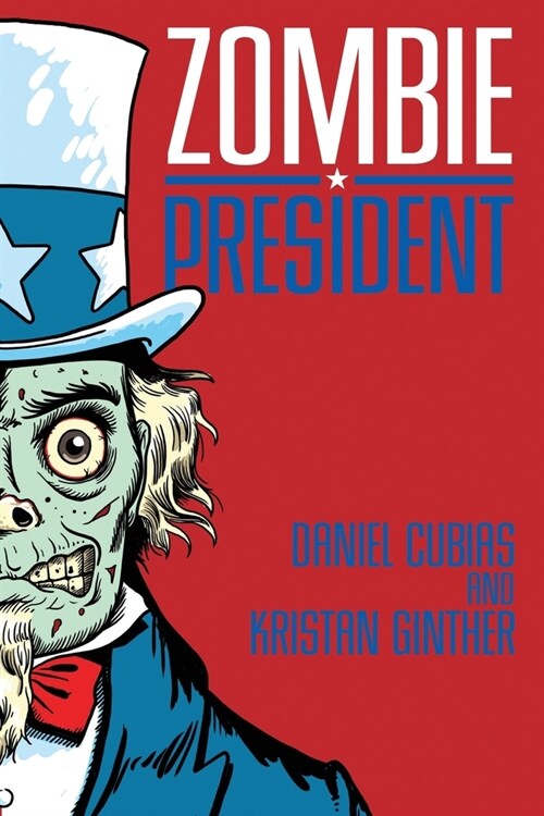 Zombie President (Paperback)