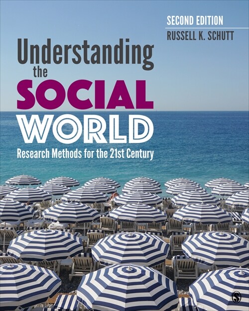 Understanding the Social World: Research Methods for the 21st Century (Paperback, 2)