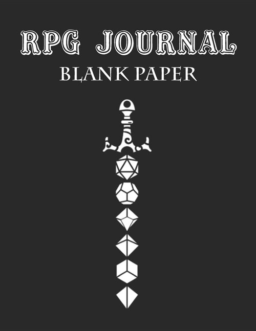 RPG Journal For Dungeon Master Notes, BLANK UNLINED PAPER 120 pages: Role Playing Game Notebook With 120 Pages BLANK UNLINED PAPER - 8.5x11 - RPG Note (Paperback)