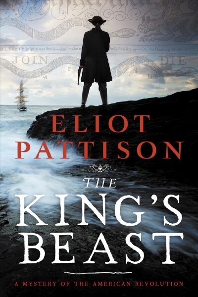 The Kings Beast: A Mystery of the American Revolution (Paperback)