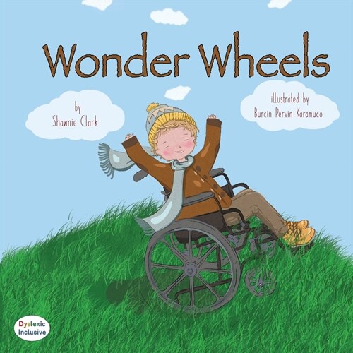 Wonder Wheels (Paperback, Dyslexic)