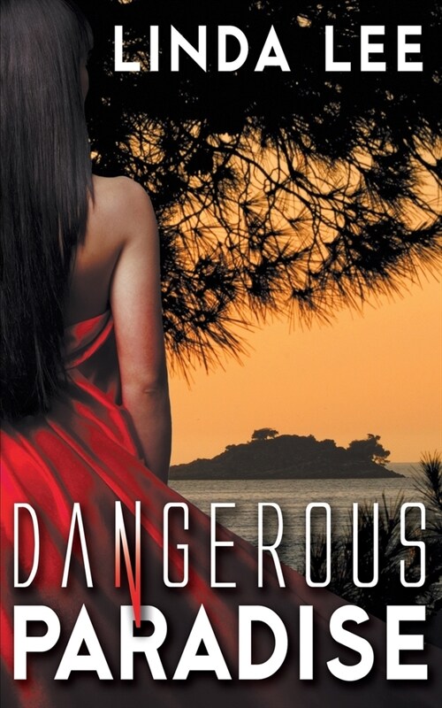 Dangerous Paradise (Paperback)