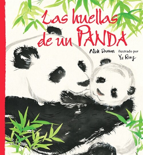 Las Huellas de Un Panda (Paperback)