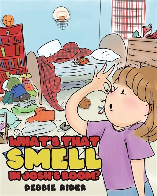 Whats That Smell in Joshs Room? (Paperback)