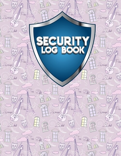 Security Log Book: Security Incident Log Book, Security Log Book Format, Security Log In, Security Login (Paperback)