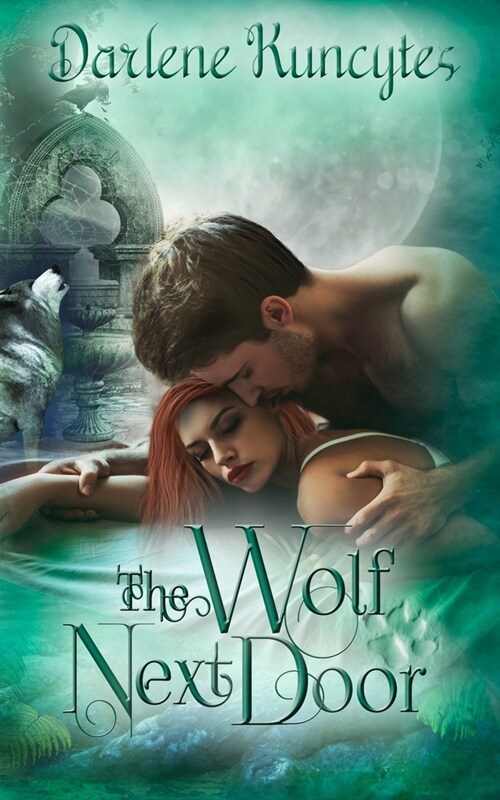 The Wolf Next Door ( A Paranormal Romance) (Paperback)