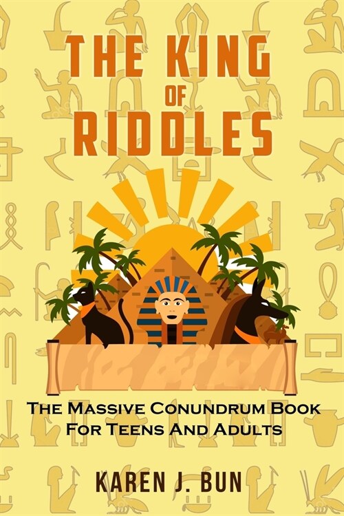 The King Of Riddles: The Massive Conundrum Book For Teens And Adults (Paperback)
