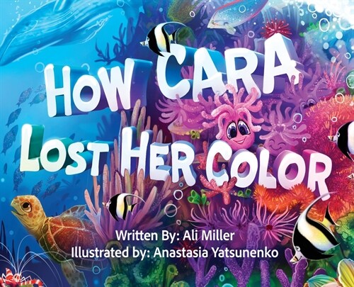 How Cara Lost Her Color (Hardcover)