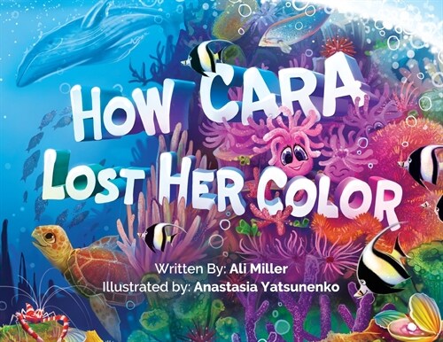 How Cara Lost Her Color (Paperback)