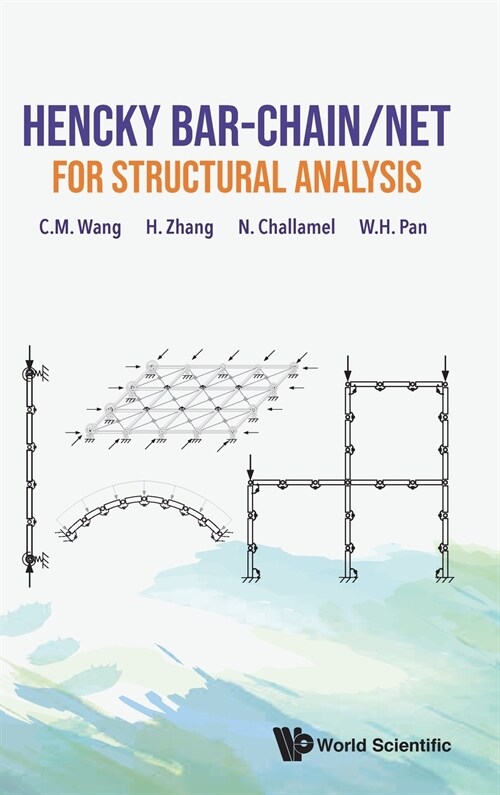 Hencky Bar-Chain/Net for Structural Analysis (Hardcover)