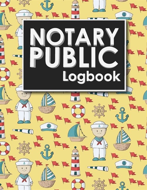 Notary Public Logbook: Notarial Journal, Notary Paper, Notary Journal Template, Notary Receipt Book, Cute Navy Cover (Paperback)