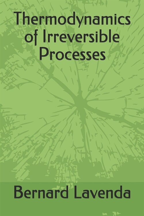 Thermodynamics of Irreversible Processes (Paperback)