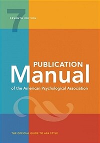 Publication Manual (Official) 7th Edition of the American Psychological Association (Paperback, 7)