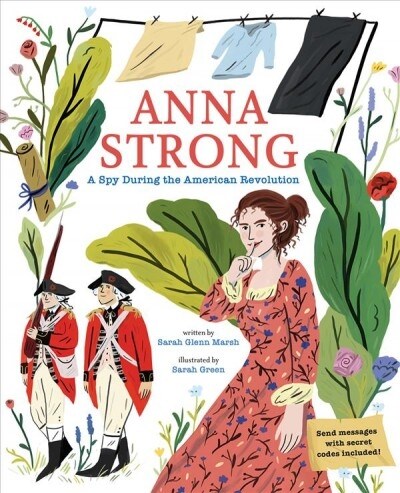 Anna Strong: A Spy During the American Revolution (Hardcover)