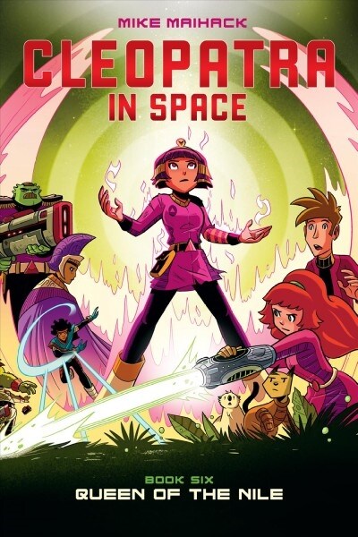 Queen of the Nile: A Graphic Novel (Cleopatra in Space #6): Volume 6 (Hardcover)